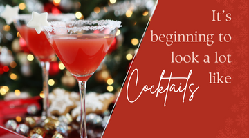 It’s Beginning to Look a Lot Like Cocktails! 🎄🍸