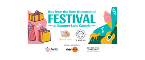 The Buy from the Bush QLD Festival - Summer Land Camels